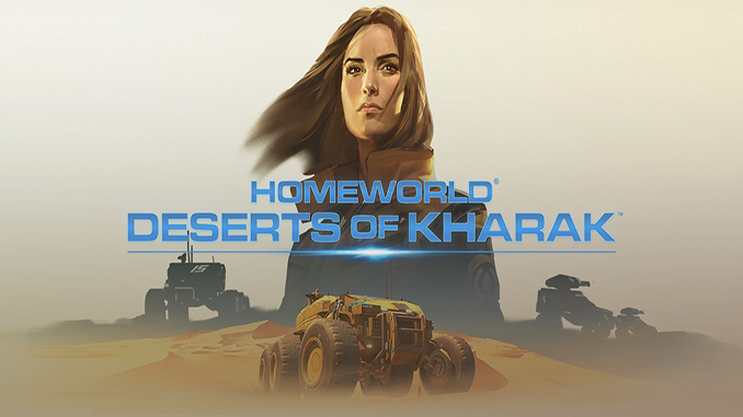 Homeworld: Deserts of Kharak Homeworld: Deserts of Kharak