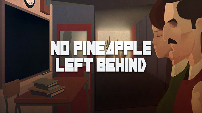 No Pineapple Left Behind No Pineapple Left Behind