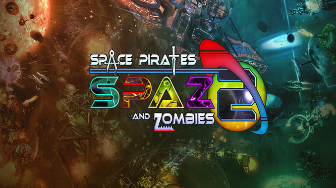 Space Pirates and Zombies 2 Space Pirates and Zombies 2
