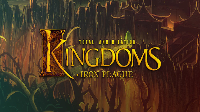 Total annihilation kingdoms iron plague download free