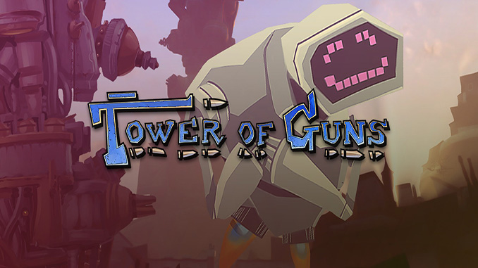Tower of Guns Tower of Guns