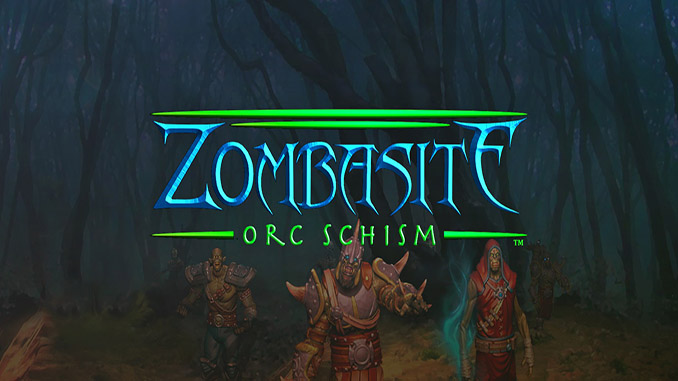Zombasite + Orc Schism Zombasite + Orc Schism