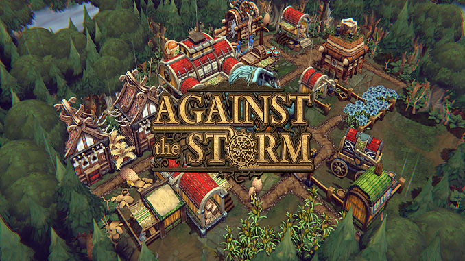 Download the Against The Storm- Royal Woodlands Demo Today - Epic