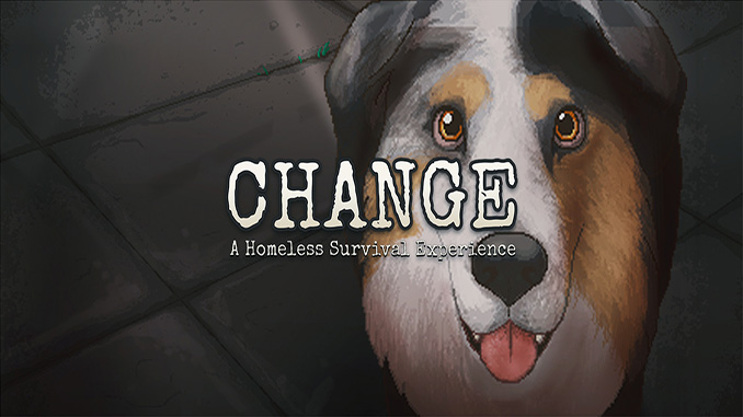 Change: A Homeless Survival Experience