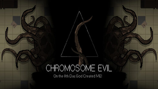 Chromosome Evil