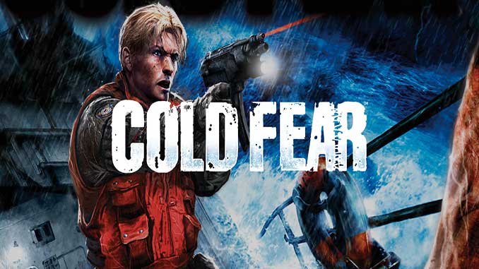 Cold Fear