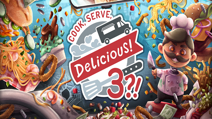 Cook, Serve, Delicious! 3?!