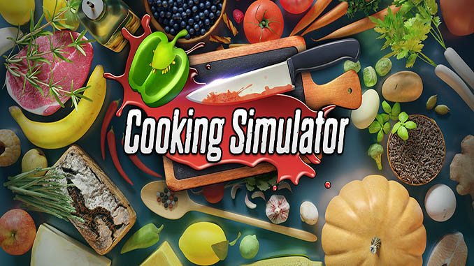 Cooking Simulator v2.6.2 +DLC DRM-Free Download - Free GOG PC Games