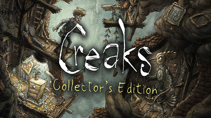 Creaks Collector's Edition