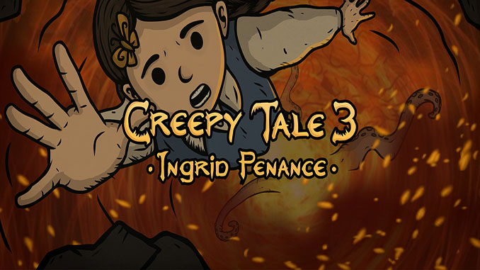 Creepy Tale 3: Ingrid Penance