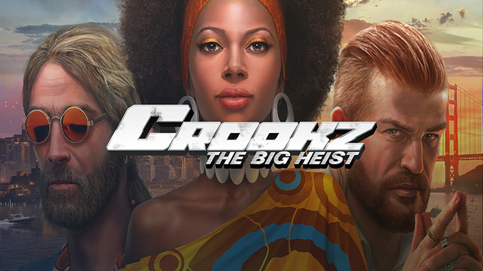 Crookz: The Big Heist