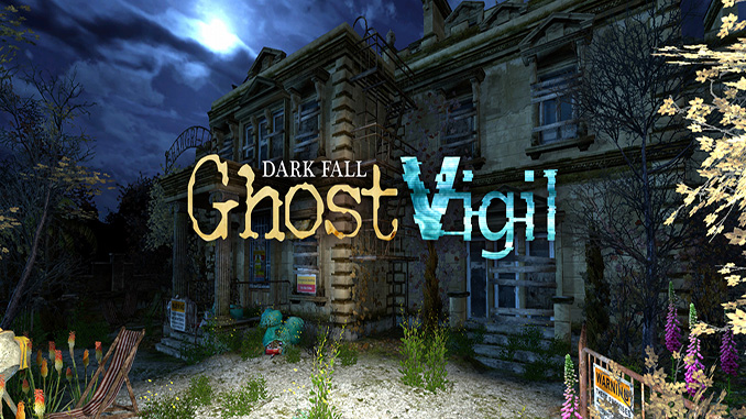Dark Fall: Ghost Vigil