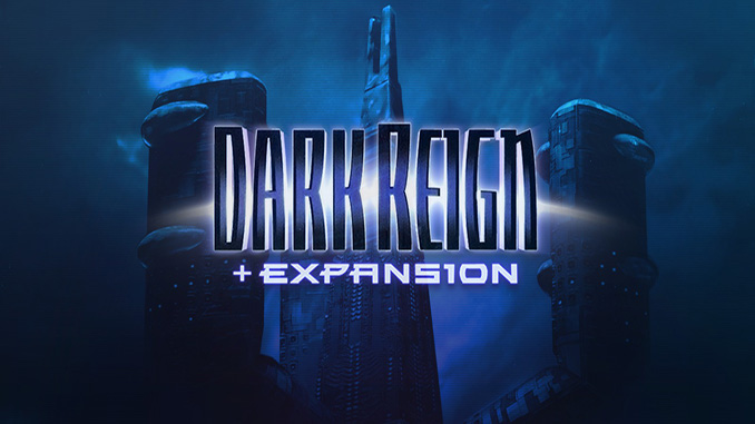 Dark Reign + Expansion