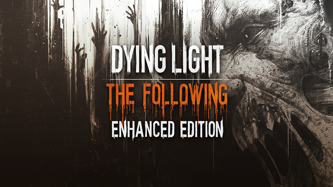 Dying Light on X: It's happening! Dying Light Platinum Edition is