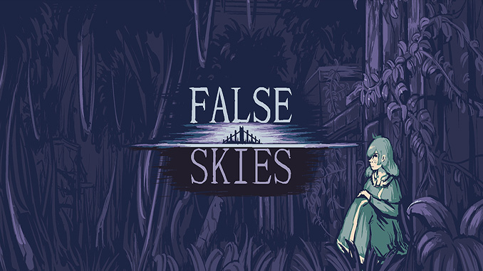 False Skies