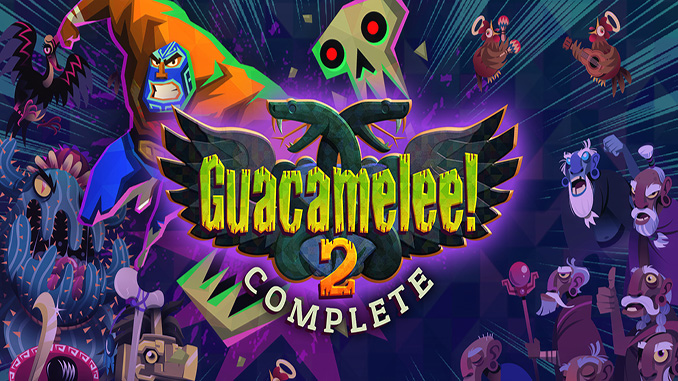 Guacamelee! 2 - Complete
