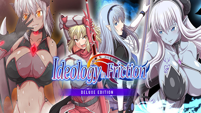 Ideology in Friction Deluxe Edition
