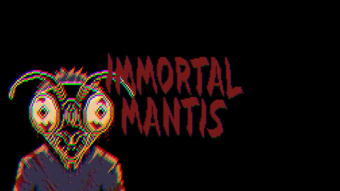 Immortal Mantis