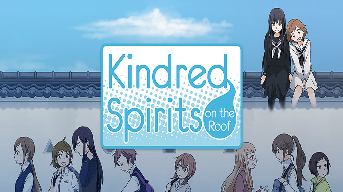 Kindred Spirits on the Roof