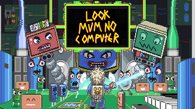 Look Mum No Computer