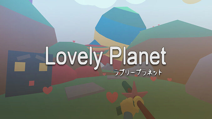 Lovely Planet Lovely Planet