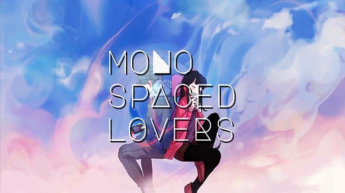 Monospaced Lovers