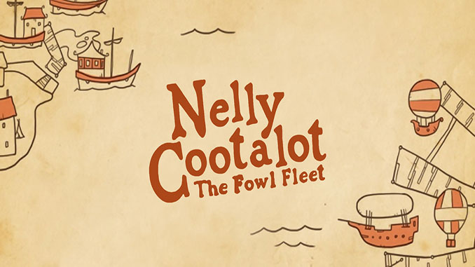 Nelly Cootalot: The Fowl Fleet