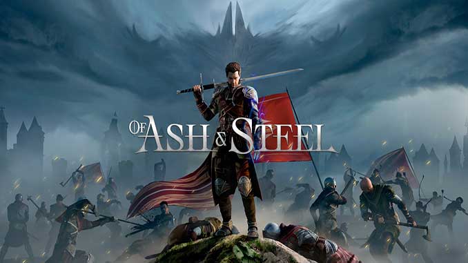 Of Ash And Steel