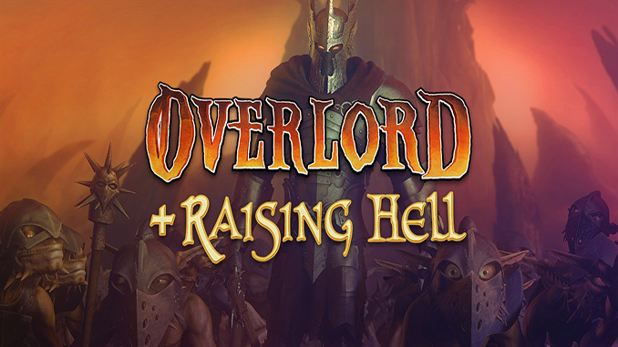 Overlord + Raising Hell