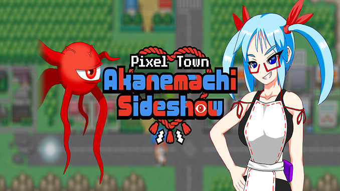 Pixel Town: Akanemachi Sideshow