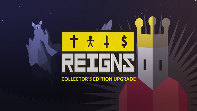 Reigns Collector's Edition