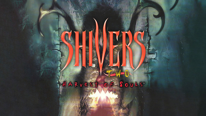 Shivers + II: Harvest of Souls (Anthology)