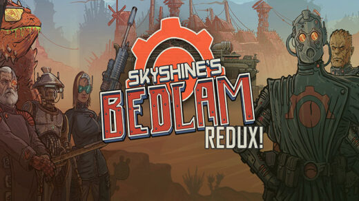 Skyshine’s Bedlam Redux!