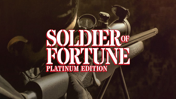 Soldier of Fortune: Platinum Edition