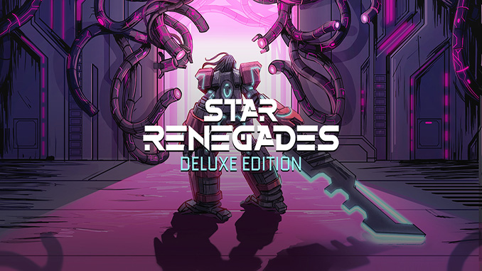 Star Renegades Deluxe Edition