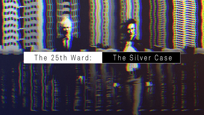 The 25th Ward: The Silver Case