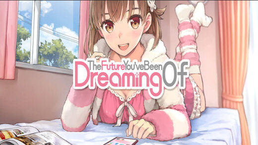 The Future You've Been Dreaming Of