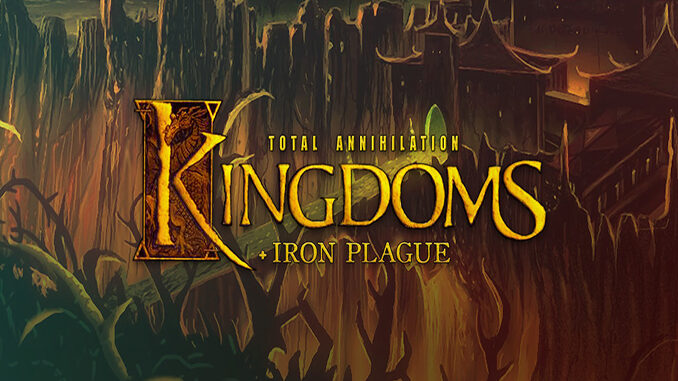total annihilation kingdoms iron plague free
