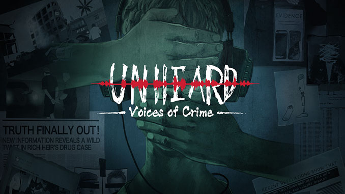 Unheard - Voices of Crime