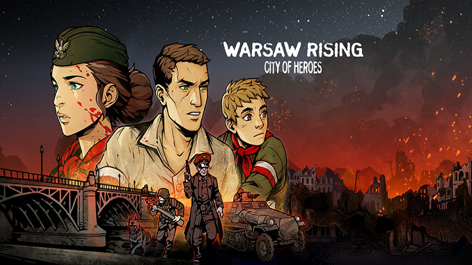 WARSAW RISING: City of Heroes