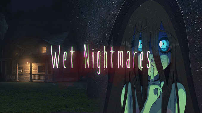 Wet Nightmares