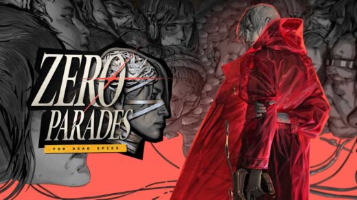 ZERO PARADES: For Dead Spies